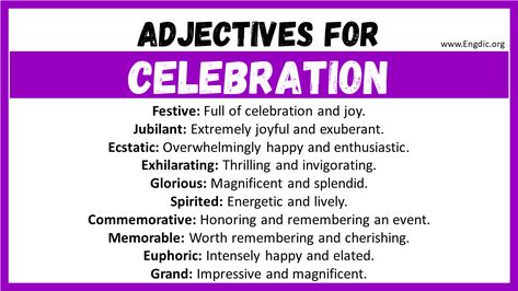 Celebration, in its simplest essence, is a jubilant expression of joy and merriment to commemorate a special occasion or significant achievement. It serves as a universal language of happiness, uniting people from diverse backgrounds in shared exuberance. When we celebrate, we embrace an array of captivating emotions that find expression through various words. In this blog post, we embark on a delightful journey to explore the diverse vocabulary that captures the essence of celebration, from ... Best Words, More Words, Words To Describe, Effective Communication, Kind Heart, Powerful Words, English Language, Learn English, Cool Words