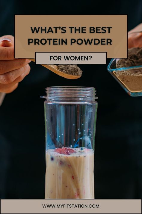 Best Protein Powder For Women, Protein Powder For Women, Best Protein Powder, Protein Powders, Best Protein, Fitness Blog, Nutritional Supplements, Protein Powder, Diet Plan