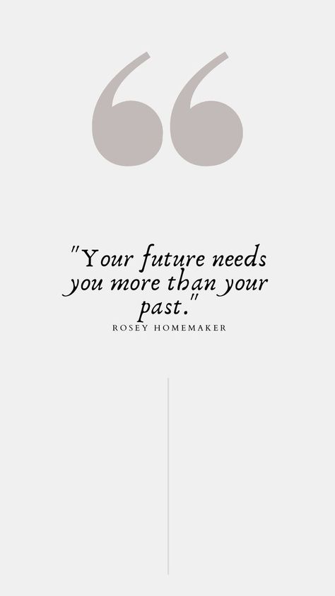 Work For Your Future Quotes, Be Your Future Self Now, Future Lifestyle Quotes, Your Future Needs You, Future Self Quotes, Do It For Your Future Self, Past Quotes, Future Quotes, Future Self