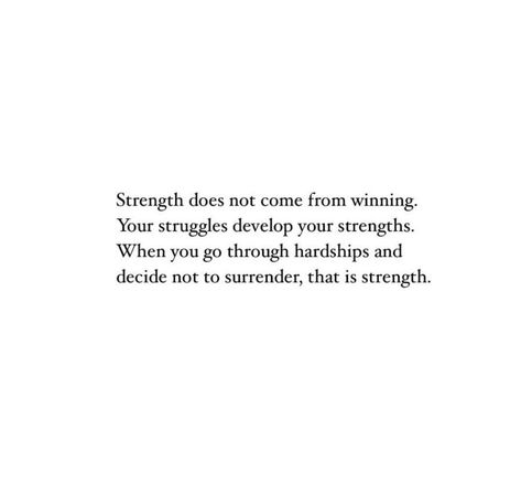 That is strength Deep Strength Quotes, I Made It Quotes Strength, Life Strength Quotes, Ask For Help Quotes Strength, Quotes About Keeping Your Word, Self Strength Quotes, Consoling Quotes Strength Words, Insperatinol Quotes For Motivational, Finding Strength Quotes