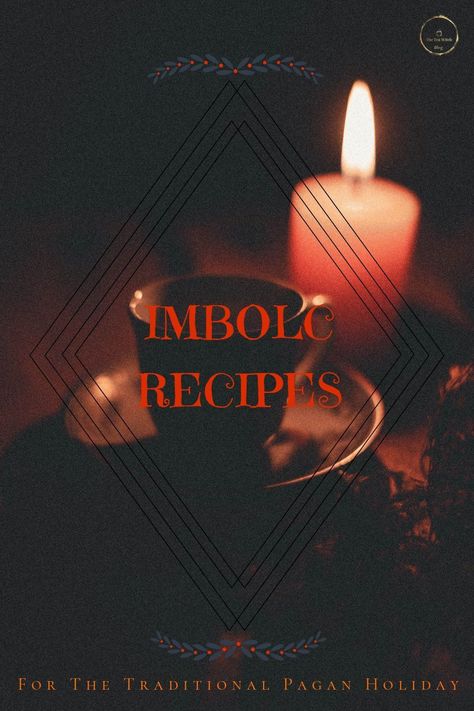 Imbolc Recipes – The Tea Witch Blog Imbolc Simmer Pot Recipes, Imbolc Tea Recipe, Imbolc Soup Recipes, Imbolc Recipes Desserts, Imbolc Recipes Meals, Imbolc Recipes, Simple Witchcraft, Spiced Wine Recipe, Imbolc Candle