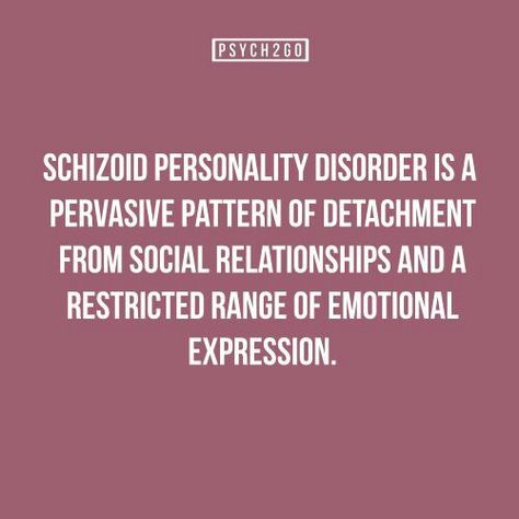 Schizoid Personality Disorder, me. Character Questions, Neural Connections, Abnormal Psychology, Writers Help, Personality Quotes, Psychology Major, Psychiatric Nursing, Personality Disorder, Psychology Facts