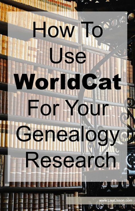 How To Use WorldCat For Your Genealogy Research | Are You My Cousin? Best Genealogy Software, Genealogy Templates, Free Genealogy Sites, Genealogy Organization, Genealogy Search, Genealogy Help, Family Tree Research, Genealogy Websites, Ancestry Family Tree