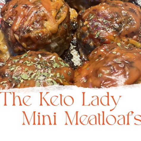 The Keto Lady Mini Meatloaf’s — The Keto Lady Lori Keto Mini Meatloaf, Cheddar Meatloaf, Individual Meatloaf, Deviled Egg Salad, Mini Meatloaf, Mini Meatloaves, Mini Meatloafs, Sugar Free Ketchup, Keto Beef