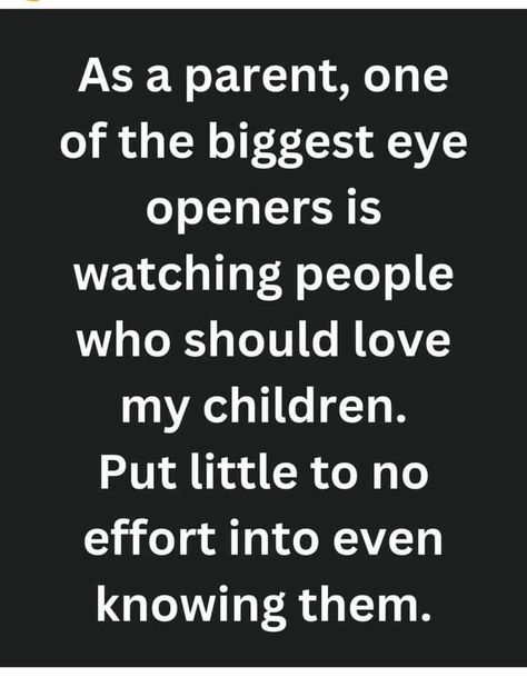 There Is No Village Quote, Treating Kids Equal Quotes Families, Family And Money Quotes Truths, Fake Inlaws Quotes, Walking On Eggshells Quotes Families, My Kids Are My Priority Quotes, No Village Quotes, The Family You Create Quotes, Family Favoritism Quotes