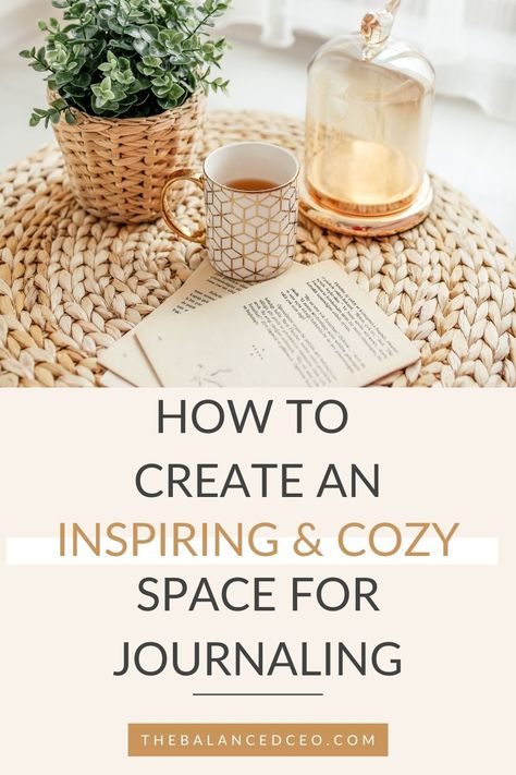 Journaling is a powerful mindfulness and self-care practice. Taking even just a few minutes per day to journal can boost your mood and set you up for a peaceful, productive day. Part of getting in the right mindset for journaling is creating the perfect space for you to write. This space should promote mindfulness and comfort. In this post, learn how to create an inspiring and cozy space for journaling. via @thebalancedceo Cozy Journal, Bedtime Tea, Morning Journal, Prayer Journals, Relaxing Reading, Morning Pages, Inspiration Board Design, Kitchen Witchery, Connecting With God