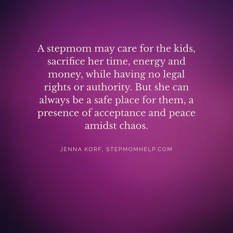 When you're "safe," meaning you're not trying to control, manipulate or judge, kids will learn that YOU are the person they can come to and confide in. #stepmom Being A Stepmom Quotes, Step Parents, Step Mom Quotes, Step Mom Advice, Bio Mom, Blended Families, Evil Stepmother, Bonus Mom, Step Mom