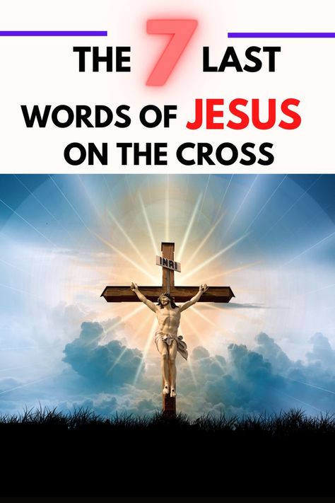 The sayings of Jesus on the cross (sometimes called the Seven Last Words from the Cross) are seven expressions biblically attributed to Jesus during his crucifixion. Seven Last Words Of Jesus, Jesus Crucified, Words Of Jesus, Proverbs 31 Woman, Last Words, He Is Risen, Proverbs 31, Jesus On The Cross, Short Quotes