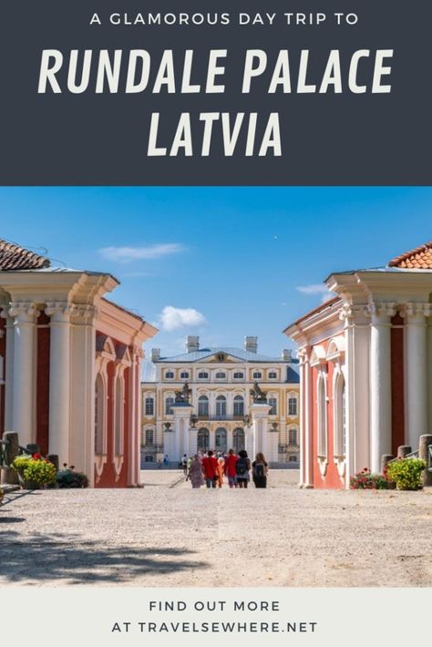 A Glamorous Day Trip to Rundale Palace, Latvia - Travelsewhere Rundale Palace, New Palace, Baltic Countries, Palace Interior, Winter Palace, Palace Garden, Baltic States, Room Tour, Short Trip