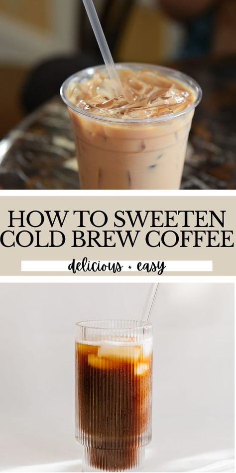 how to sweeten cold brew coffee Cold Brew Coffee Recipe Starbucks, Diy Cold Brew Coffee, Homemade Iced Coffee Recipe, Vegan Breakfast Recipes Easy, Coffee Recipe Healthy, Vegan Drinks Recipes, Cold Brew Coffee Recipe, Cold Brew Recipe, Coffee Recipes Starbucks