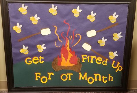 Get Fired Up for OT Month Bulletin Board Aba Therapy Bulletin Board, Pt Month Bulletin Board, Occupational Therapy Bulletin Board Ideas, Speech Bulletin Boards, Therapy Classroom, Occupational Therapy Schools, Regulation Activities, Seasonal Bulletin Boards, Trunker Treat Ideas