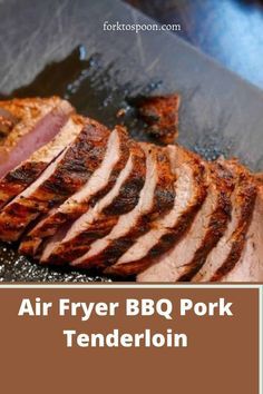 Bbq Pork Loin, Food And Mood, Fried Pork Tenderloin, Bbq Pork Tenderloin, Sweet Bbq Sauce, Healthy Air Fryer, Recipes Air Fryer, Tenderloin Recipes, Pork Tenderloin Recipes