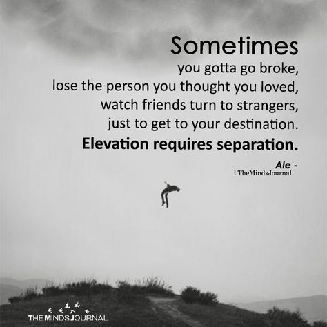 Sometimes you gotta go broke Separation Quotes, Moving On Quotes Letting Go, Lovely Quotes, Mindfulness Journal, Breakup Quotes, Strong Quotes, Quotes About Moving On, Healing Quotes, Family Quotes