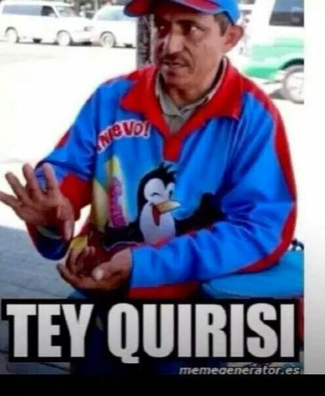 Tey quirisi kuys Mexican Funny Memes, Hispanic Jokes, Mexican Jokes, Mexican Memes, Spanish Jokes, Mexican Humor, Funny Spanish Memes, Spanish Humor, Spanish Memes