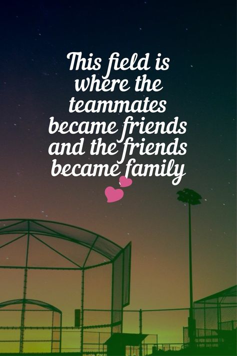 Softball Family Quotes, Softball Friendship Quotes, Sports Family Quotes, Sports Friendship Quotes, Baseball Family Quotes, Softball Sayings, Inspirational Softball Quotes, Softball Memes, Travel Ball