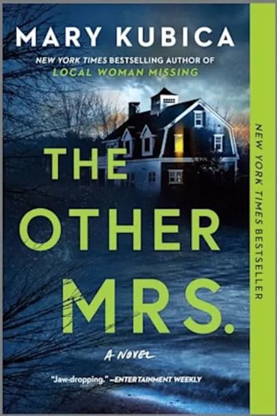 The Other Mrs. by Mary Kubica - BookBub Local Woman Missing Book, Mary Kubica, Best Historical Fiction Books, Good Romance Books, Suspense Novel, What Really Happened, Book Of The Month, Psychological Thrillers, Historical Fiction