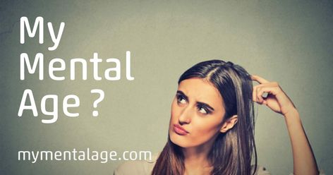 Find out your real mental age now at the original and free My Mental Age Test ! Guess My Age Quiz, Mental Age Quiz, Mental Age Test, Mental Age, How Old Am I, Psychological Testing, Age Calculator, Play Quiz, Simple Questions