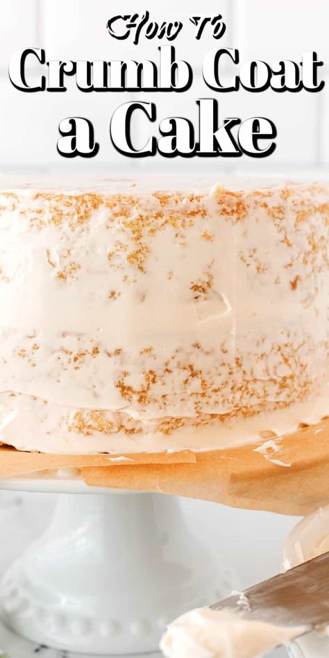 Crumb Frosting A Cake, How To Ice A Cake Without It Crumbling, How To Frost A Cake Without Crumbs, How To Do A Crumb Coat On A Cake, How To Crumb Coat A Cake Video, How To Crumb Coat A Cake, Crumb Coat Icing Recipe, Crumb Coat Recipe, Crumb Coat Cake