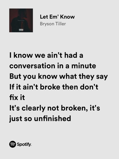 Drake And Bryson Tiller, Let Me Know Bryson Tiller, Whatever She Wants Bryson Tiller, Bryson Tiller Quotes Lyrics, Bryson Tiller Aesthetic, Bryson Tiller Lyrics, Bryson Tiller Songs, Bryson Tiller Quotes, Sorry Lyrics