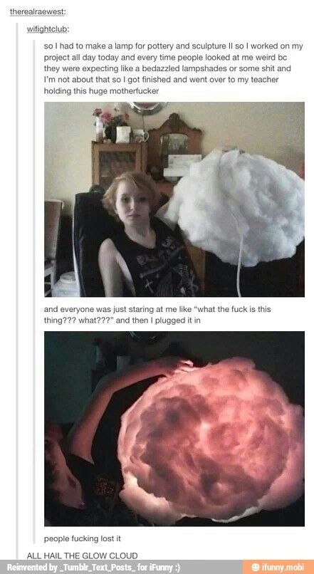 Glow Cloud, Cloud Light, Welcome To Night Vale, Night Vale, Random Facts, Funny Tumblr Posts, Internet Funny, To Night, Tumblr Funny