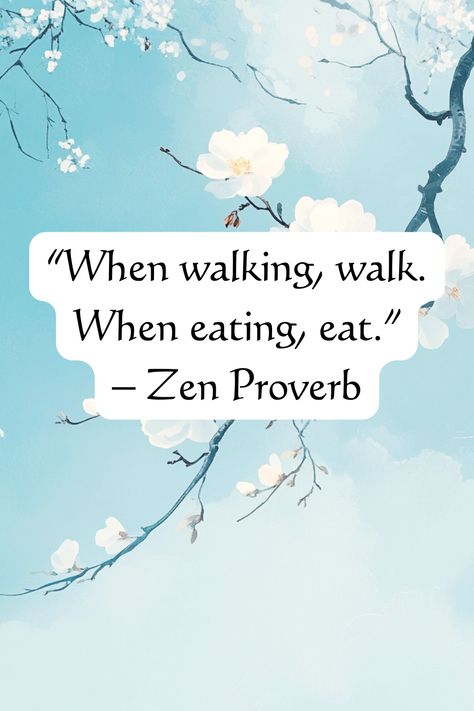 Embrace the practice of mindfulness with this Zen saying, encouraging us to be fully present in each moment. #Mindfulness #ZenWisdom #EasternPhilosophy #MindfulLiving Zen Rules, Zen Mindset, Zen Wisdom, Zen Bathroom, Zen Moments, Zen Quotes, Eastern Philosophy, My Philosophy, Thought Of The Day