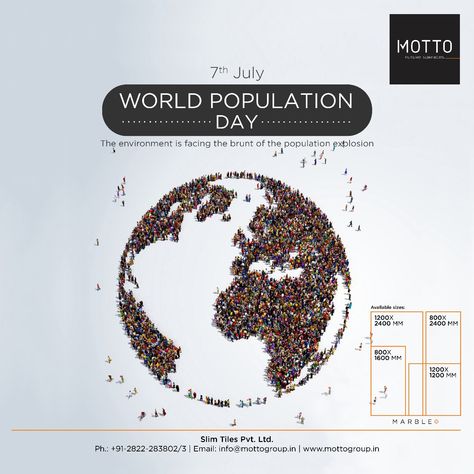 The environment is facing the brunt of the population explosion World Population Day..! #Motto #FloorTiles #mottogroup #Slabtiles #Marble #luxurydesign #World #Population #Day World Population Day Posters Creative, World Population Day Posters, World Population Day Creative Ads, Population Explosion, World Population Day, Population Day, Art Rooms, Festival Post, International Days