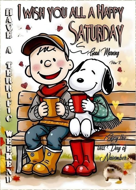 Saturday Morning Greetings, Saturday Morning Humor, Animated Christmas Card, Happy Saturday Quotes, Saturday Morning Quotes, Snoopy Drawing, Good Morning Animals, Weekend Greetings, In Loving Memory Quotes