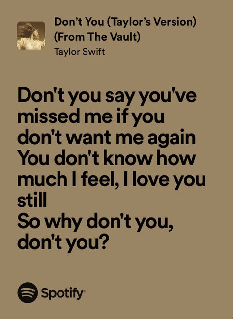 How To Say I Love You, Taylor S, How To Say, You Dont Want Me, The Vault, Say I Love You, Taylor Swift, I Love You, Swift