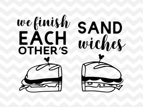 Disney Couples Svg, We Finish Each Others Sandwiches, Disney Frozen Svg, Funny Disney Svg, Disney On Ice Shirts, Disney Shirt Designs, Disney Cricut Projects, Frozen Cricut, Disney Humor