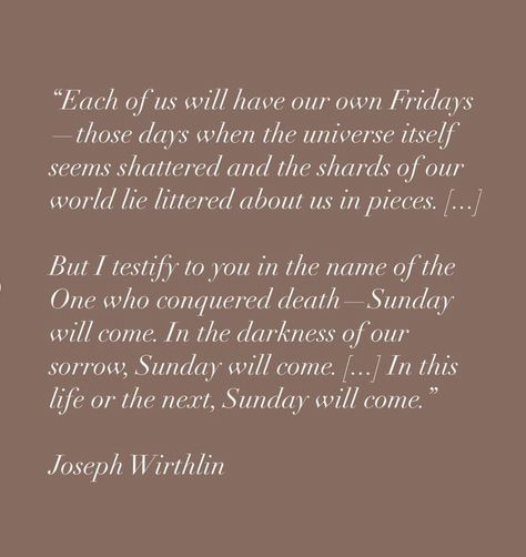 We all have our Fridays, but Sunday will come. Its Friday But Sunday Is Coming, It’s Friday But Sunday Is Coming, Holy Week Events, Sunday Is Coming, Programming Quote, Fast And Pray, Easter Weekend, Holy Week, Daily Living