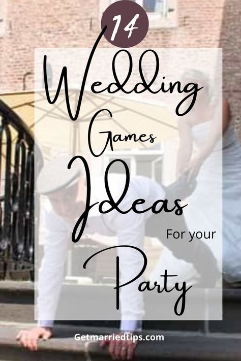 14 wedding games ideas for your party written on overlay on a picture of a bride and groom playing a wedding game Fun Wedding Games Reception, Wedding Games For Small Wedding, Rehearsal Dinner Game Ideas, Fun Games To Play At Wedding, Wedding Reception Games Indoor, Wedding Party Games Activities, Wedding Reception Games For Guests Funny, Wedding Dinner Games, Fun Reception Ideas Entertainment