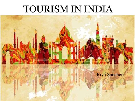 Tourism in India PPT India Pic, Tourism In India, Modern Exterior Doors, Visit India, Unity In Diversity, Tourism Industry, Beach Shop, Seven Wonders, Travel Images