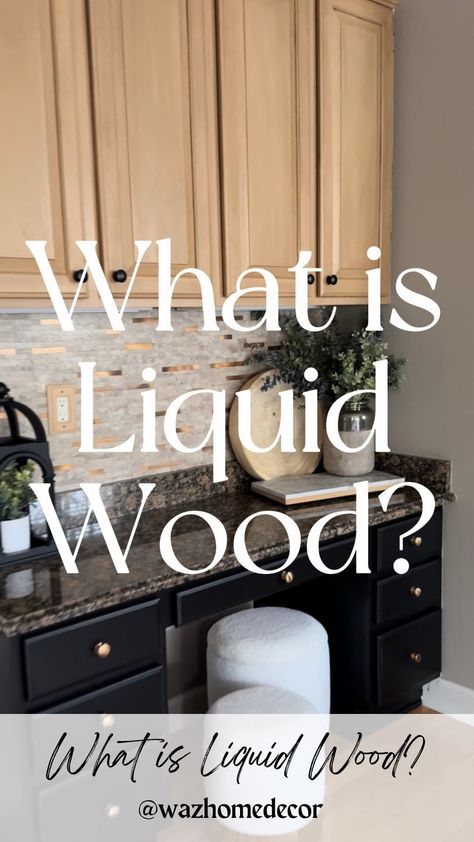 MICHELLE | Neutral Modern Home | The MOST ASKED QUESTION!!! What is liquid wood?? And there’s NO SANDING!! Comment LINK for products 🤯 Details Below ⬇️ I used Retique It... | Instagram Retique It Cabinets, Liquid Wood Projects, Liquid Wood Kitchen Cabinets, Liquid Wood Cabinets, Retique It Liquid Wood, Neutral Modern Home, Retique It, Liquid Wood, Krud Kutter