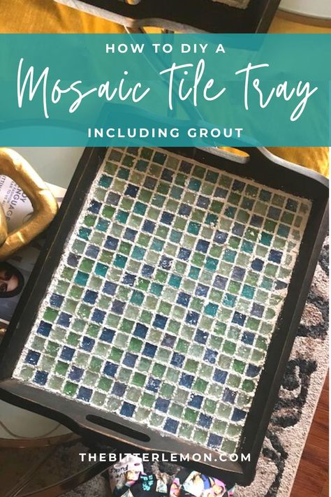 Trust me, you CAN make this! It's so much easier than I thought. Diy Mosaic Tiles, Tile Tray, Diy Mosaic, Diy Tile, My Apartment, Mosaic Diy, Grout, Mosaic Tile, Mosaic Tiles