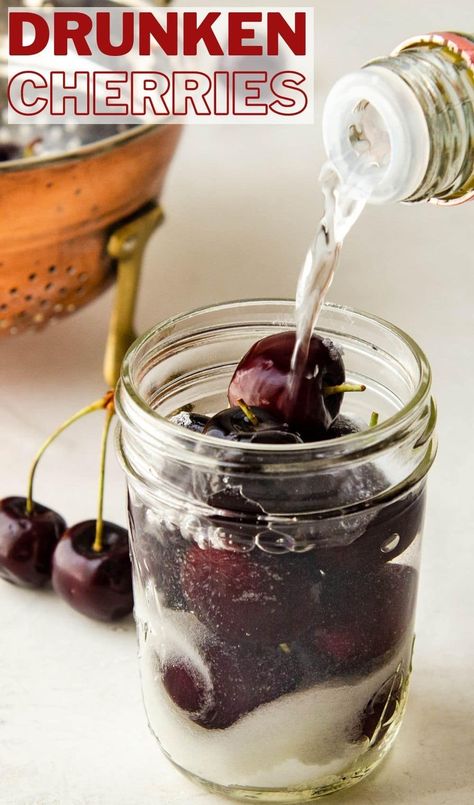 Cherry Soaked In Alcohol, Drunken Cherries Recipe, Drunken Cherries, Cherries Recipes, Homemade Liqueur, Liqueur Recipes, Infused Liquors, Cherry Drink, Vegetarian Recipes Dessert