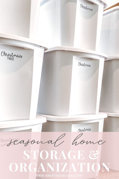 Seasonal Storage | How to Organize Storage Bins | How to Store Christmas Decorations | Seasonal Storage Ideas | Decoration Organization Ideas | Organization Tips | Home Storages Solutions | Home Storage Tips | Brittneyblane.com #holidayorganization #storagetips #storageorganization #homeorganization #organizationtips Seasonal Storage Organization, Storage Bin Organization Ideas, Seasonal Organization Ideas, Storing Seasonal Decor, Bin Organization Ideas, Holiday Decor Storage Ideas, Brittney Blane, Seasonal Storage Ideas, Store Holiday Decorations