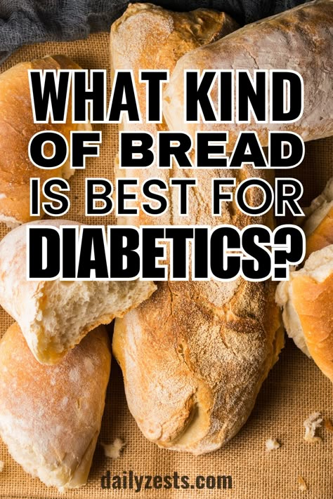 Things Diabetics Can Eat, How Many Carbs Per Day For Diabetics, No Carb Snacks For Diabetics, Breakfast Diabetics Type 2, Easy Sugar Free Desserts For Diabetics Low Carb, Different Types Of Breads, Homemade Bread For Diabetics, Best Desserts For Diabetics, Bedtime Snack For Diabetics