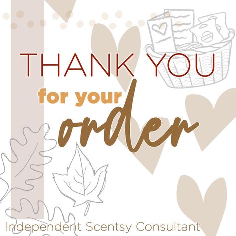 #scentsy #thankyou #gratitude Thank You Scentsy Order, Thank You For Your Order Scentsy, Scentsy Thank You For Your Order, Scentsy Order, Scentsy Banner, Scented Wax Warmer, Scentsy Consultant Ideas, Scentsy Party, Scentsy Business