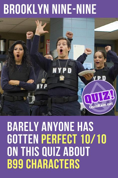 Check yourself - welcome to "Brooklyn Nine-Nine - About Characters Quiz!" Answer all questions and you will find out how well you know Brooklyn Nine-Nine Characters. #BrooklynNineNine #Brooklyn99 #tvshow #quiz Brooklyn Nine Nine Scenes, Brooklyn Nine Nine Tattoo Ideas, Brooklyn 99 Halloween Costume, Brooklyn Nine Nine Workout, Brooklyn Nine Nine Quiz, Brooklyn Nine Nine Wallpaper Aesthetic, Jake Peralta And Charles Boyle, Brooklyn Nine Nine Poster, Brooklyn Nine Nine Quotes