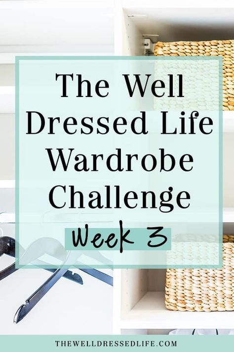 Well Dressed Life Wardrobe Challenge, The Well Dressed Life, Wardrobe Challenge, How To Look Expensive, Looks Jeans, Wardrobe Makeover, Well Dressed Women, Build A Wardrobe, Minimalist Capsule Wardrobe