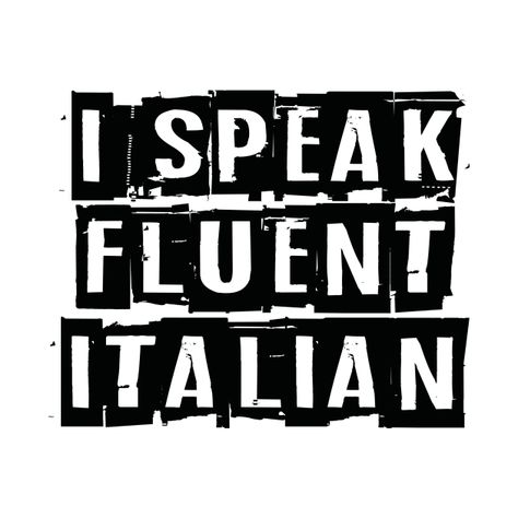 Check out this awesome 'I+Speak+Fluent+Italian' design on @TeePublic! Fluent Italian, Italian Shirts, Manifestation Board, Holy Shirt, Kids Magnets, Phone Case Stickers, Italian Design, Baseball Tshirts, Long Sweatshirt