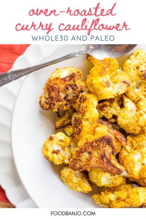 Curry Roasted Cauliflower Sweet Potato, Cauliflower Recipes Curry, Curried Cauliflower Roasted, Roasted Curry Cauliflower Recipes, Curry Cauliflower Roasted, Whole 30 Cauliflower Recipes, Curry Cauliflower Recipes, Indian Roasted Cauliflower, Cauliflower Whole 30