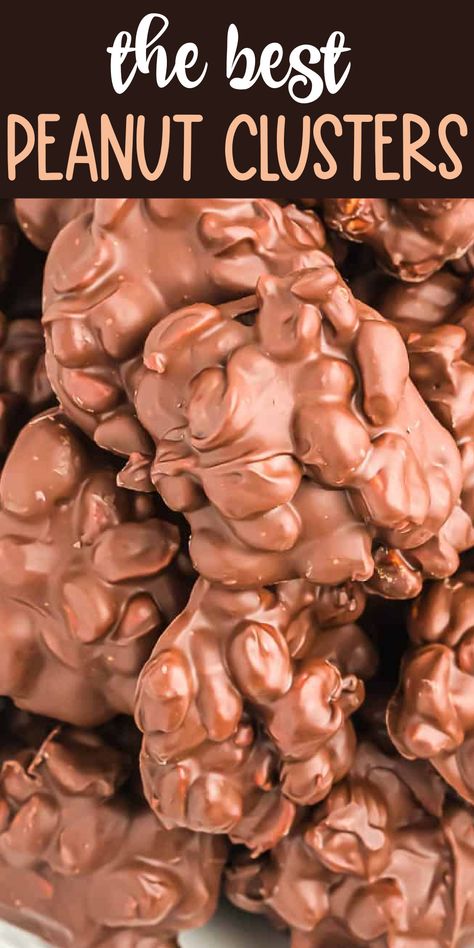 Homemade chocolate peanut clusters are a simple and yummy holiday dessert made with just 3 ingredients! Add these to your Christmas baking list. Chocolate Peanut Candy Clusters, Easy Chocolate Candy, Sweet And Salty Christmas Treats, Peanut Clusters With Peanut Butter, Chocolate Peanuts Clusters, Peanut Chocolate Clusters, Crockpot Chocolate Peanut Clusters, Crockpot Peanut Clusters, Peanut Butter Clusters