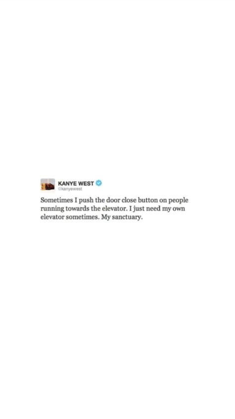 Kanye West Captions For Instagram, Ye Quotes, Kanye Tweets, Kanye West Quotes, Kanye West Funny, Insta Quotes, Senior Quotes, People Running, Post Quotes