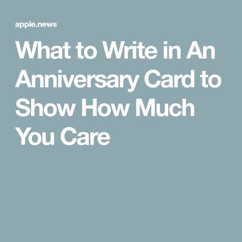 What To Write In Anniversary Card, Anniversary Card Messages, 30th Anniversary Cards, Anniversary Words, Happy Anniversary Messages, Anniversary Letter, 60 Year Anniversary, 50th Anniversary Cards, Anniversary Cards For Boyfriend