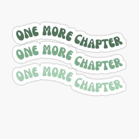 One More Chapter Sticker, Green Stickers Printable, Book Stickers Printable, Green Aesthetic Stickers, Green Esthetic, Kindle Insert, Kindle Aesthetic, Green Stickers, Wavy Font