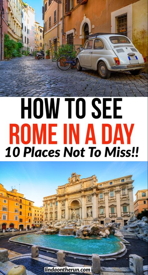 Planning a trip to Italy with only a short time in Rome? Here you will find the top 10 things to visit when seeing Rome in a day| Where to go and what to see when you only have 1 day in Rome #italy #europe #travel 1 Day In Rome Italy, Must See Rome Italy, Things To See In Rome Italy, Non Touristy Things To Do In Rome, Rome Italy Travel Tips, Top Things To Do In Rome, 1 Day In Rome, Rome What To See, Rome Italy Cruise Port