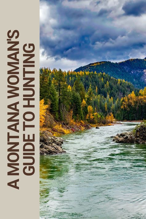 A Montana Woman's Guide to Hunting: Tips and Tricks:: For women who are interested in hunting in Montana, there are a few key things to keep in mind to ensure a safe and enjoyable experience. Montana Hunting, Montana Fishing, Montana Travel Guide, Girls Who Hunt, Ice Fishing Tips, Bridger Mountains Bozeman Montana, Outdoorsy Girl, Female Hunter, Deer Hunting Gear