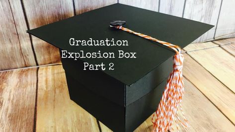 Graduation Cap Gift Box Diy, Pokey Tool, Explosion Box Tutorial, Graduation Box, Grad Diy, Mortar Board, Gift Card Boxes, Graduation Hat, Punch Board