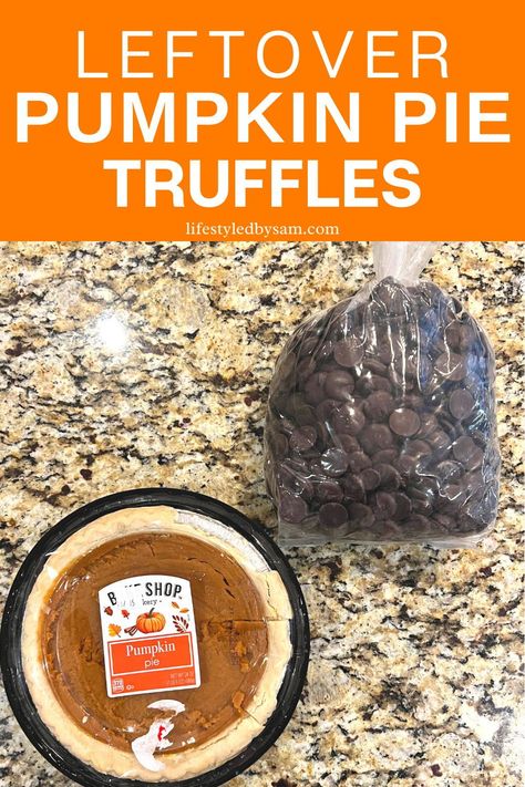 Pumpkin Pie Balls From Leftover Pie, Leftover Pumpkin Pie Cake Pops, What To Do With Leftover Pumpkin Pie, Leftover Pumpkin Pie Recipes, Pumpkin Pie Leftovers, Leftover Pumpkin Pie Filling, Truffles Recipe Easy, Easy Thanksgiving Snacks, Leftover Pumpkin Pie